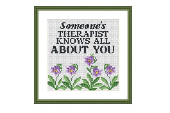 Someone s Therapist Funny Cross Stitch Review