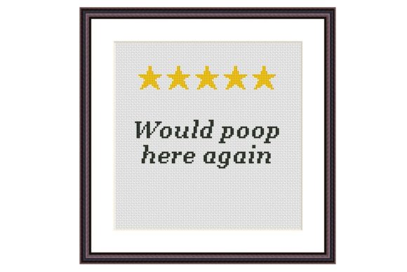 Would Poop Here Again: A Craft Fair Cross Stitch Review